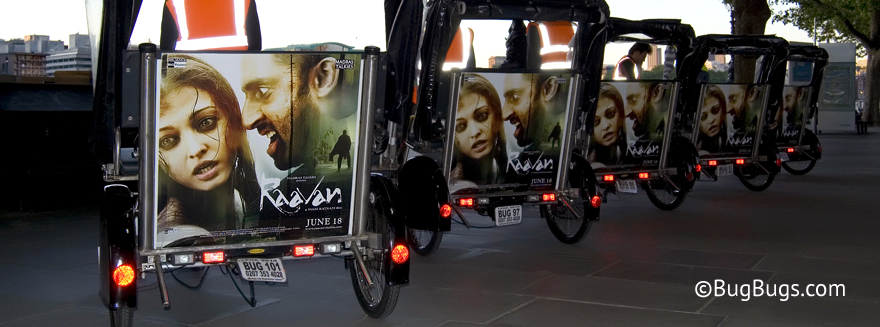 An example of Bugbugs rickshaw branding for the Hindi film 'Raavan' written and produced by Mani Ratnam